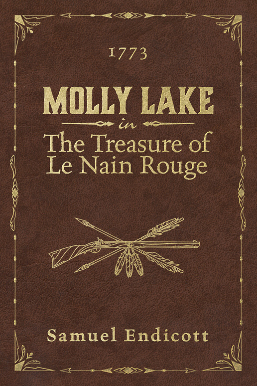 molly lake, the treasure of le nain rouge