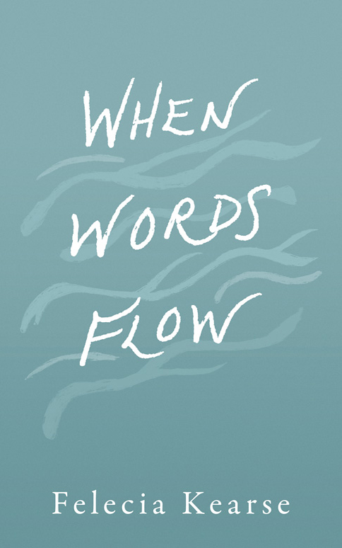 when words flow