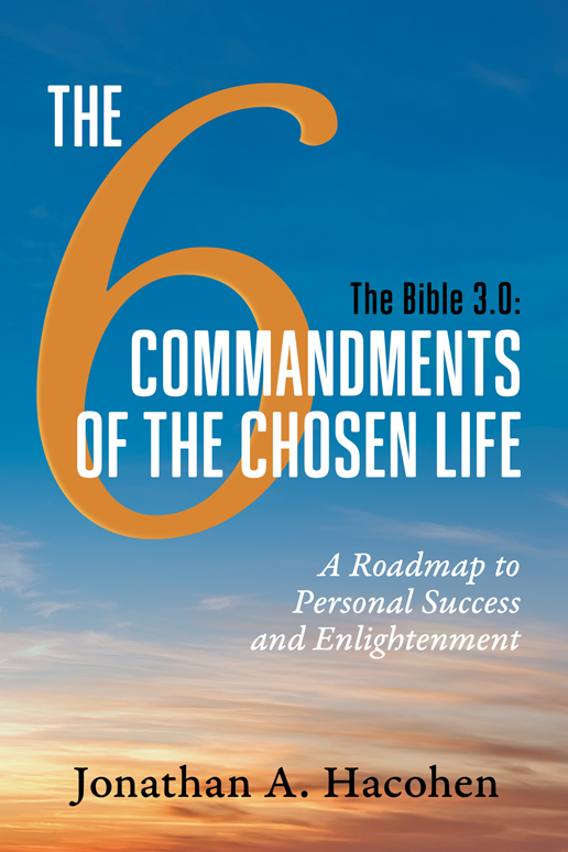 the 6 commandments of the chosen life