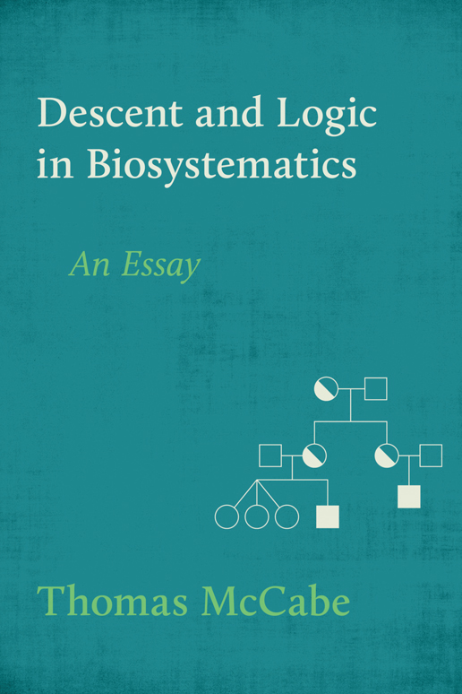 descent and logic in biosystematics