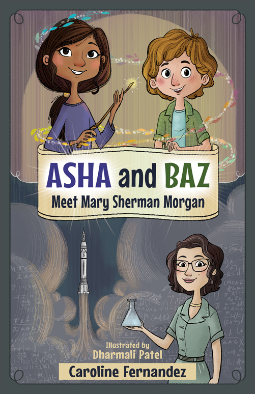 asha and baz, mary sherman